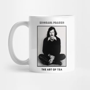 Michael Franks The Art Of Tea Mug